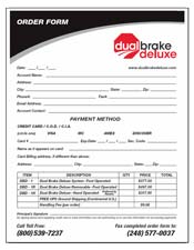 dual brake deluxe dealer order form thumb